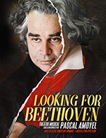 Book the best tickets for Looking For Beethoven - Theatre Luxembourg -  March 28, 2024