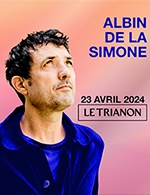 Book the best tickets for Albin De La Simone - Le Trianon -  April 23, 2024