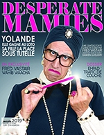 Réservez les meilleures places pour Desperate Mamies - Comedie Du Havre - Du 30 novembre 2023 au 10 décembre 2023