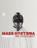 Book the best tickets for Mass Hysteria - Le Fil -  March 15, 2024