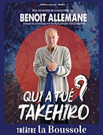 Book the best tickets for Qui A Tué Takehiro ? - Theatre La Boussole - Grande Salle - From October 1, 2023 to March 26, 2024