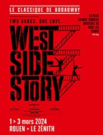 Book the best tickets for West Side Story - Zenith De Rouen - From March 1, 2024 to March 3, 2024
