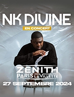 Réservez les meilleures places pour Nk Divine - Zenith Paris - La Villette - Le 27 sept. 2024