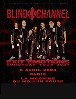 Book the best tickets for Blind Channel - La Machine Du Moulin Rouge -  April 8, 2024