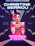 Book the best tickets for Christine Berrou : Trop - Studio 55 -  March 9, 2024