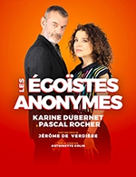 Réservez les meilleures places pour Les Egoistes Anonymes - Comedie Des Volcans - Le 1 décembre 2023