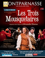 Réservez les meilleures places pour Les Trois Mousquetaires - Theatre Montparnasse - Du 3 décembre 2023 au 17 avril 2024