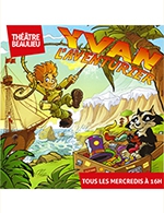 Book the best tickets for Yvan L'aventurier - Theatre Beaulieu - From November 8, 2023 to April 24, 2024