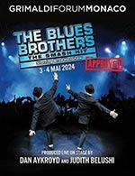 Book the best tickets for The Blues Brothers - Salle Des Princes - Grimaldi Forum - From May 3, 2024 to May 4, 2024
