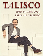 Book the best tickets for Talisco - Le Trabendo (parc De La Villette) -  March 14, 2024