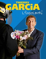 Book the best tickets for Thierry Garcia L'insolent - Comedie La Rochelle -  December 22, 2023
