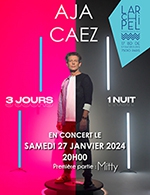 Book the best tickets for Aja Caez - L'archipel - Salle Bleue -  January 27, 2024