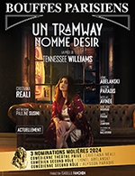 Book the best tickets for Un Tramway Nommé Désir - Theatre Des Bouffes Parisiens - From January 31, 2024 to June 30, 2024
