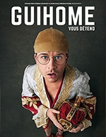 Book the best tickets for Guihome Vous Detend - Espace Julien -  December 12, 2024
