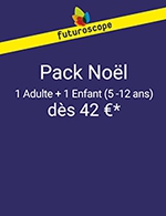 Book the best tickets for Promotion - Pack Adulte+enfant - Date - Parc Du Futuroscope - From November 11, 2023 to January 7, 2024