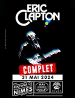 Book the best tickets for Eric Clapton - Arenes De Nimes -  May 31, 2024