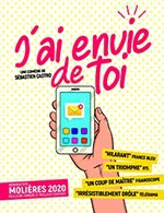 Book the best tickets for J'ai Envie De Toi - Grand Theatre 3t -  December 31, 2023