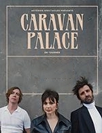 Book the best tickets for Caravan Palace - La Cooperative De Mai -  March 15, 2024