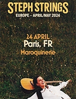 Réservez les meilleures places pour Steph Strings - La Maroquinerie - Le 24 avril 2024