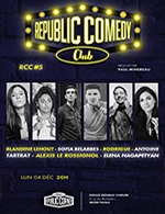Book the best tickets for Republic Comedy Club 5 - Espace Republic Corner -  December 4, 2023