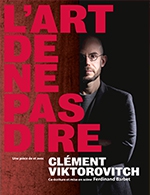 Réservez les meilleures places pour Clement Viktorovitch - Theatre 100 Noms - Le 9 avr. 2024