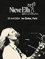 Book the best tickets for Nieve Ella - Les Etoiles -  Apr 22, 2024