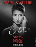 Book the best tickets for Marie S'infiltre - Casino De Paris - From May 15, 2024 to May 17, 2024