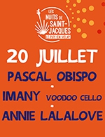 Réservez les meilleures places pour Pascal Obispo + Imany + Annie Lalalove - Jardin Henri Vinay - Le 20 juil. 2024