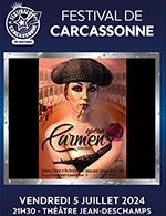 Réservez les meilleures places pour Carmen - Theatre Jean-deschamps - Le 5 juillet 2024