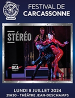 Réservez les meilleures places pour Stéréo - Theatre Jean-deschamps - Le 8 juillet 2024