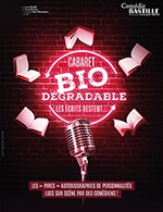 Book the best tickets for Cabaret Bio Dégradable - Comedie Bastille - From January 16, 2024 to May 28, 2024