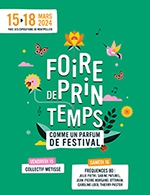 Book the best tickets for Foire De Printemps 2024 - Parc Des Expositions - From March 15, 2024 to March 18, 2024