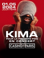 Réservez les meilleures places pour Kima En Concert - Casino De Paris - Le 1 mai 2024