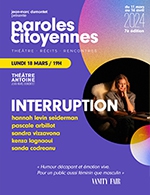 Réservez les meilleures places pour Interruption - Theatre Antoine - Le 18 mars 2024