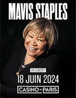 Réservez les meilleures places pour Mavis Staples - Casino De Paris - Le 18 juin 2024