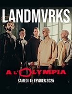 Book the best tickets for Landmvrks - L'olympia -  February 15, 2025