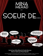 Réservez les meilleures places pour Mina Merad - La Comedie De Toulouse - Le 20 septembre 2024