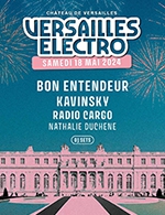 Réservez les meilleures places pour Versailles Electro 2024 - Jardins Du Chateau De Versailles - Le 18 mai 2024