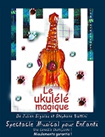 Book the best tickets for Le Ukulélé Magique - Theatre Comedie De Tours - From March 2, 2024 to March 3, 2024