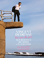 Réservez les meilleures places pour Vincent Dedienne - Theatre Des Bouffes Du Nord - Du 17 décembre 2024 au 31 décembre 2024