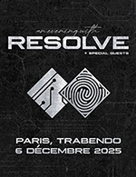 Réservez les meilleures places pour Resolve - Le Trabendo (parc De La Villette) - Le 6 décembre 2025