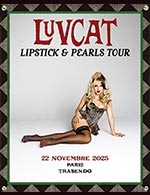 Réservez les meilleures places pour Luvcat - Le Trabendo (parc De La Villette) - Le 22 novembre 2025