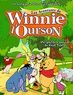 Book the best tickets for Les Aventures De Winnie L'ourson - Theatre Ronny Coutteure - From September 24, 2025 to November 29, 2025