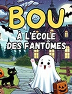 Book the best tickets for Bou A L'ecole Des Fantomes - Theatre Ronny Coutteure - From October 25, 2025 to November 22, 2025