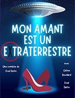 Book the best tickets for Mon Amant Est Un Extraterrestre - Theatre Ronny Coutteure - From November 22, 2025 to November 23, 2025