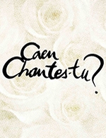 Book the best tickets for Caen Chantes-tu ? - Zenith De Caen - December 9, 2025 Book the best tickets for Caen Chantes-tu ? - Zenith De Caen - December 9, 2025