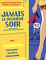 Réservez les meilleures places pour Jamais Le Deuxieme Soir - Le Jbk - Centre Kdance - Du 19 septembre 2025 au 6 février 2026 Réservez les meilleures places pour Jamais Le Deuxieme Soir - Le Jbk - Centre Kdance - Du 19 septembre 2025 au 6 février 2026
