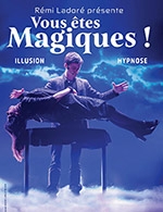Réservez les meilleures places pour Vous Etes Magiques - Le Jbk - Centre Kdance - Du 24 octobre 2025 au 15 mai 2026 Réservez les meilleures places pour Vous Etes Magiques - Le Jbk - Centre Kdance - Du 24 octobre 2025 au 15 mai 2026