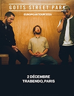 Réservez les meilleures places pour Gotts Street Park - Le Trabendo (parc De La Villette) - Le 2 décembre 2025