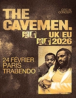 Réservez les meilleures places pour The Cavemen - Le Trabendo (parc De La Villette) - Le 24 février 2026